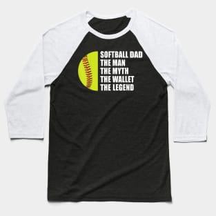 Mens Softball Dad Man Myths Wallet Softball Fathers Day Baseball T-Shirt